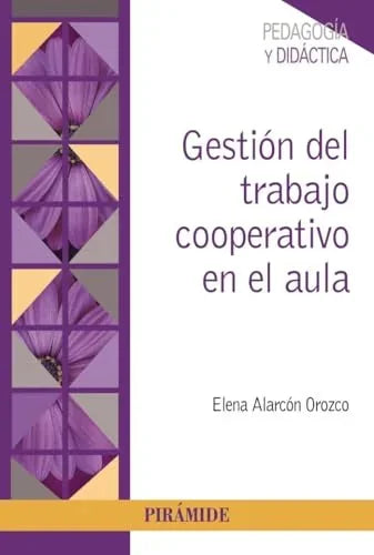 Libro GESTION DEL TRABAJO COOPERATIVO EN EL AULA de ALARCON OROZCOELENA en Colombia, pedagogia