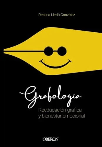 Libro GRAFOLOGIA REEDUCACION GRAFICA Y BIENESTAR EMOCIONAL de LLEDO GONZALEZ REBECA en Colombia, lingüística