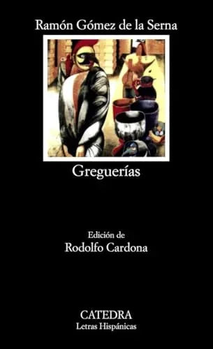 Libro GREGUERIAS de GOMEZ DE LA SERNA RAMON en Colombia, literatura