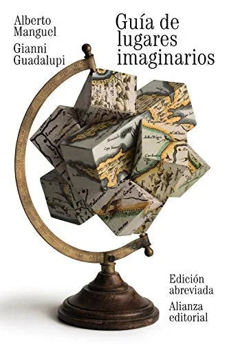 Libro GUIA DE LUGARES IMAGINARIOS de MANGEL ALBERTO en Colombia, literatura