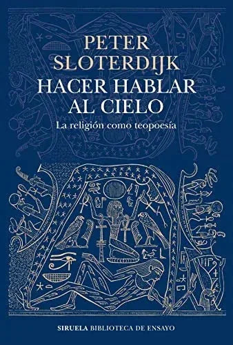 Libro HACER HABLAR AL CIELO LA RELIGION COMO TEOPOESIA de SLOTERDIJK PETER en Colombia, filosofia