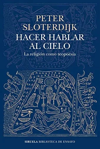 Libro HACER HABLAR AL CIELO LA RELIGION COMO TEOPOESIA de SLOTERDIJK PETER en Colombia, filosofia