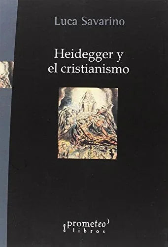 Libro HEIDEGGER Y EL CRISTIANISMO de SAVARINO LUCA en Colombia, filosofia