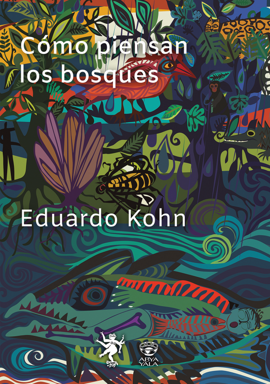 Libro Como Piensan Los Bosques