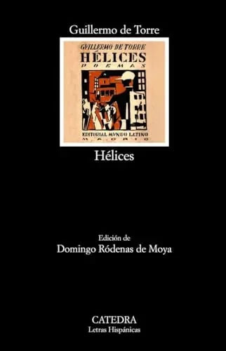 Libro HELICES de DE LA TORRE GUILLERMO en Colombia, poesia