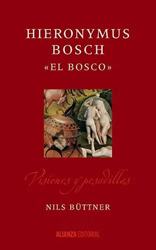 Libro HIERONYMUS BOSCH EL BOSCO de BUTTNER NILS en Colombia, estetica