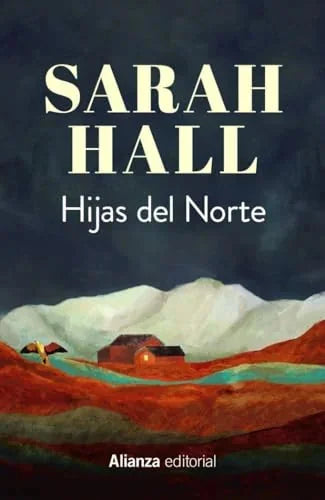 Libro HIJAS DEL NORTE de Hall Sarah en Colombia, literatura
