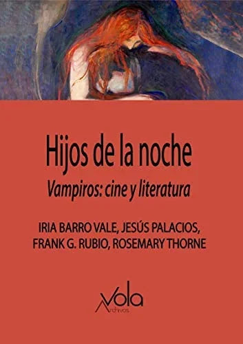 Libro HIJOS DE LA NOCHE VAMPIROS: CINE Y LITERATURA de BARRO VALE IRIA- PALACIOS JESU en Colombia, ensayo