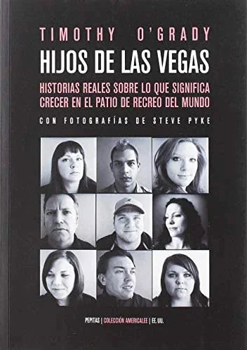 Libro HIJOS DE LAS VEGAS de O-GRADY TIMOTHY en Colombia, literatura