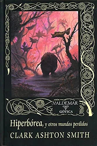 Libro HIPERBOREA Y OTROS MUNDOS PERDIDOS de SMITH CLARK ASHTON en Colombia, literatura