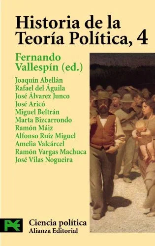 Libro HISTORIA DE LA TEORIA POLITICA 4 de VALLESPIN FERNANDO. ED. en Colombia, politica