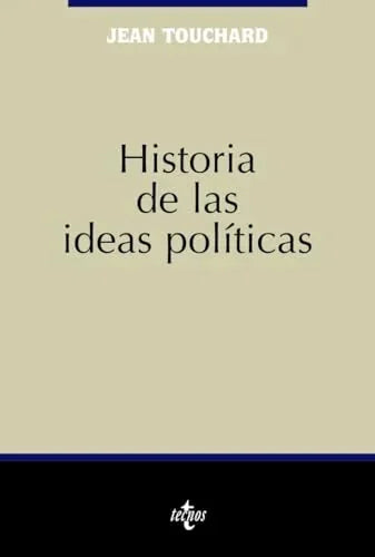 Libro HISTORIA DE LAS IDEAS POLITICAS de TOUCHARD JEAN en Colombia, politica