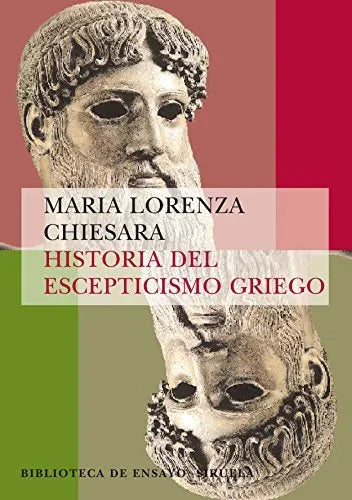 Libro HISTORIA DEL ESCEPTICISMO GRIEGO de MARIA LORENZAA CHIESARA en Colombia, filosofia