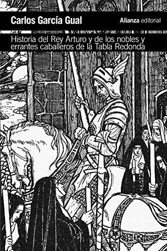 Libro HISTORIA DEL REY ARTURO Y SUS NOBLES CABALLEROS de GUAL GARCIA CARLOS en Colombia, literatura