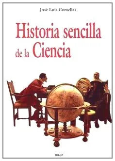 Libro HISTORIA SENCILLA DE LA CIENCIA de COMELLAS GARCIA LLERA JOSE LUI en Colombia, ciencia
