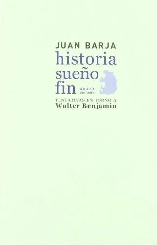 Libro HISTORIA SUEÑO FIN de BARJA JUAN en Colombia, filosofia