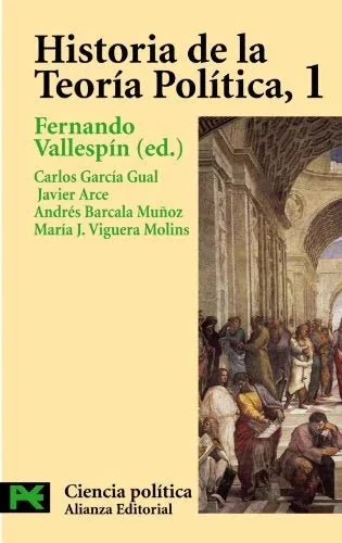 Libro HISTORIA TEORIA POLITICA 1 de VALLESPIN FERNANDO. ED en Colombia, politica