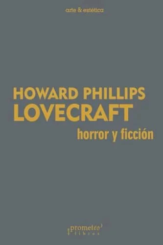 Libro HORROR Y FICCION de LOVECRAFT HOWARD en Colombia, filosofia