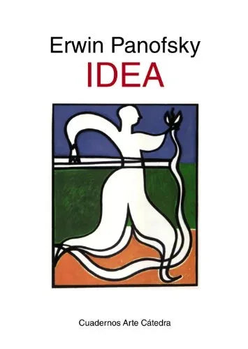 Libro IDEA de PANOFSKY ERWIN en Colombia, estetica