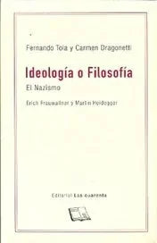 Libro IDEOLOGIA O FILOSOFIA EL NAZISMO de TOLA FERNANDO en Colombia, filosofia