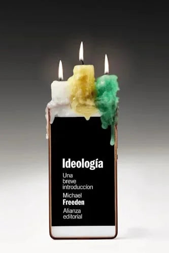 Libro IDEOLOGIA: UNA BREVE INTRODUCCION de FREEDEN MICHAEL en Colombia, politica