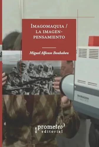 Libro IMAGOMAQUIA / LA IMAGEN-PENSAMIENTO de BOUHABEN MIGUEL ALFONSO en Colombia, cine