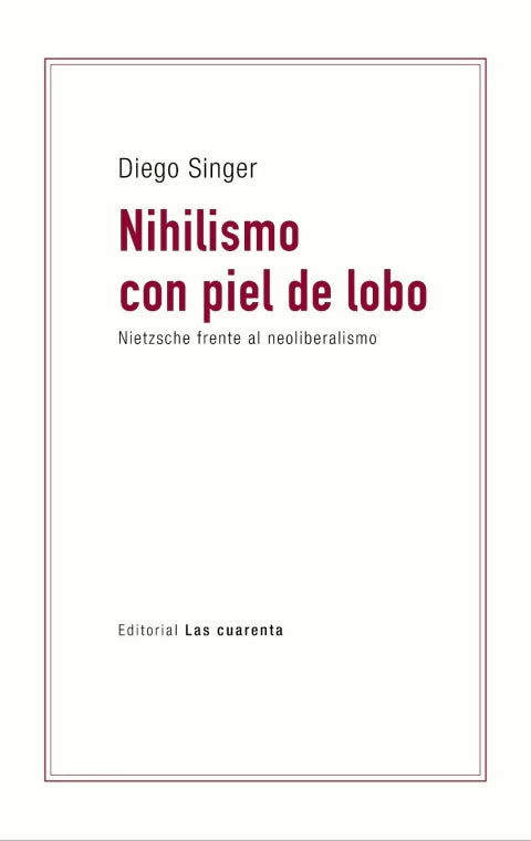 Libro NIHILISMO CON PIEL DE LOBO de SINGER DIEGO en Colombia, filosofia