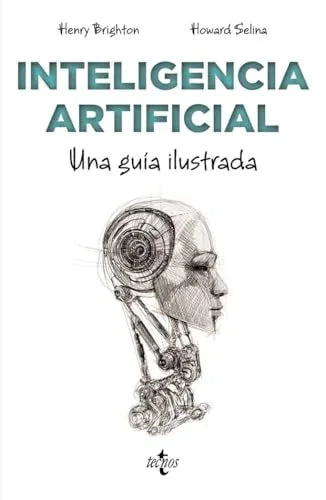 Libro INTELIGENCIA ARTIFICIAL UNA GUIA ILUSTRADA de BRIGTHON HENRY en Colombia, tecnologia