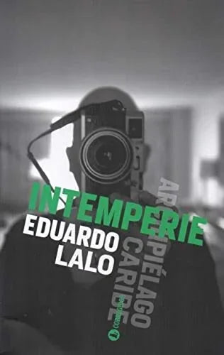 Libro INTEMPERIE de LALO EDUARDO en Colombia, literatura