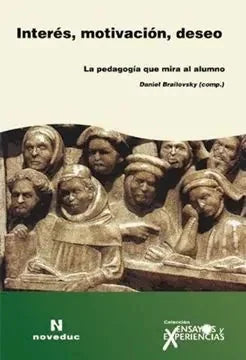 Libro INTERES,MOTIVACION,DESEO de VARIOS en Colombia, pedagogia