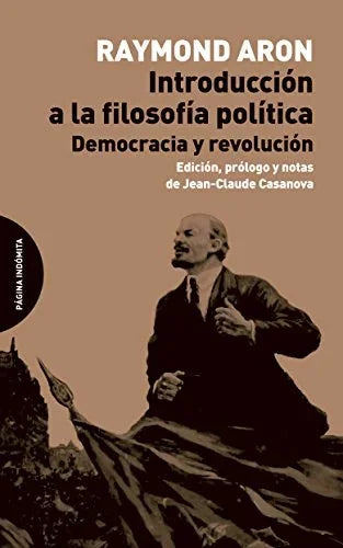 Libro INTRODUCCION A LA FILOSOFIA POLITICA de ARON RAYMOND en Colombia, politica