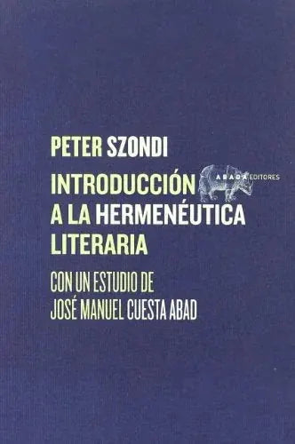 Libro INTRODUCCION A LA HERMENEUTICA LITERARIA de SZONDI PETER en Colombia, lingüística