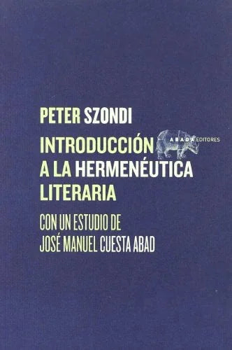 Libro INTRODUCCION A LA HERMENEUTICA LITERARIA de SZONDI PETER en Colombia, lingüística