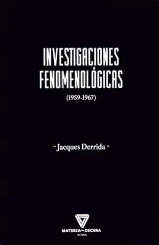 Libro INVESTIGACIONES FENOMENOLOGICAS [1959-1967] de DERRIDA JACQUES en Colombia, filosofia