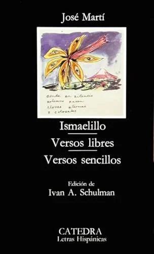 Libro ISMAELILLO VERSOS LIBRES VERSOS SENCILLOS de MARTI JOSE en Colombia, literatura