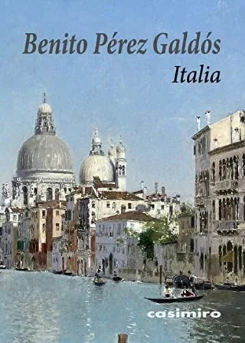 Libro ITALIA de PEREZ GALDOS BENITO en Colombia, ensayo