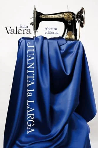 Libro JUANITA LA LARGA de VALERA JUAN en Colombia, literatura