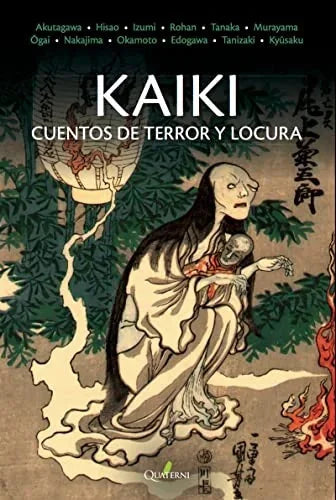 Libro KAIKI: CUENTOS DE TERROR Y LOCURA de VV.AA en Colombia, literatura