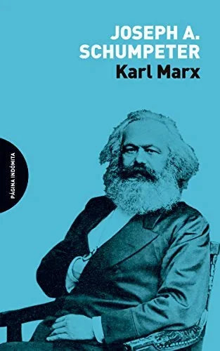 Libro KARL MARX de JOSEPH A SCHIMPETER en Colombia, politica