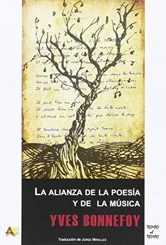 Libro LA ALIANZA DE LA POESIA Y LA MUSICA de BONNEFOY YVES en Colombia, ensayo