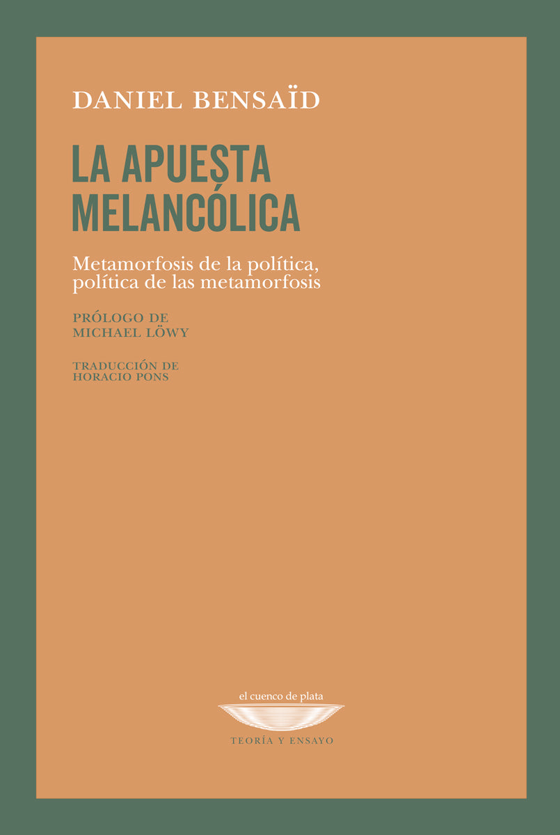 Libro La Apuesta Melancolica Metamorfosis De L