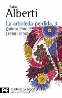 Libro LA ARBOLEDA PERDIDA 3 de ALBERTI RAFAEL en Colombia, literatura