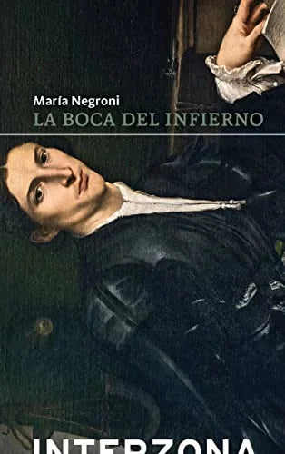 Libro LA BOCA DEL INFIERNO de NEGRONI MARIA en Colombia, poesia