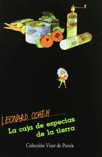Libro LA CAJA DE ESPECIAS DE LA TIERRA de COHEN LEONARD en Colombia, poesia