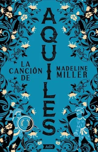 Libro LA CANCION DE AQUILES [ADN] de MILLER MADELINE en Colombia, literatura