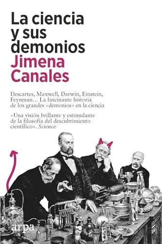 Libro LA CIENCIA Y SUS DEMONIOS de CANALES JIMENA en Colombia, ciencia