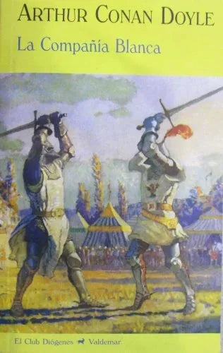 Libro LA COMPANIA BLANCA de CONAN DOYLE ARTHUR en Colombia, literatura