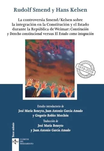 Libro LA CONTROVERSIA SMENDKELSEN SOBRE Dº CONSTITUCIONAL EN DEMOCRACIA de SMEND RUDOLF KELSEN HANS en Colombia, politica