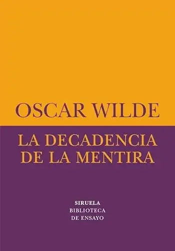 Libro LA DECADENCIA DE LA MENTIRA de WILDE OSCAR en Colombia, ensayo