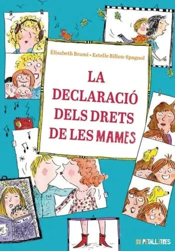 Libro LA DECLARACIO DELS DRETS DE LES MAMES CATALAN de BRAMI ELISABETH en Colombia, infantil